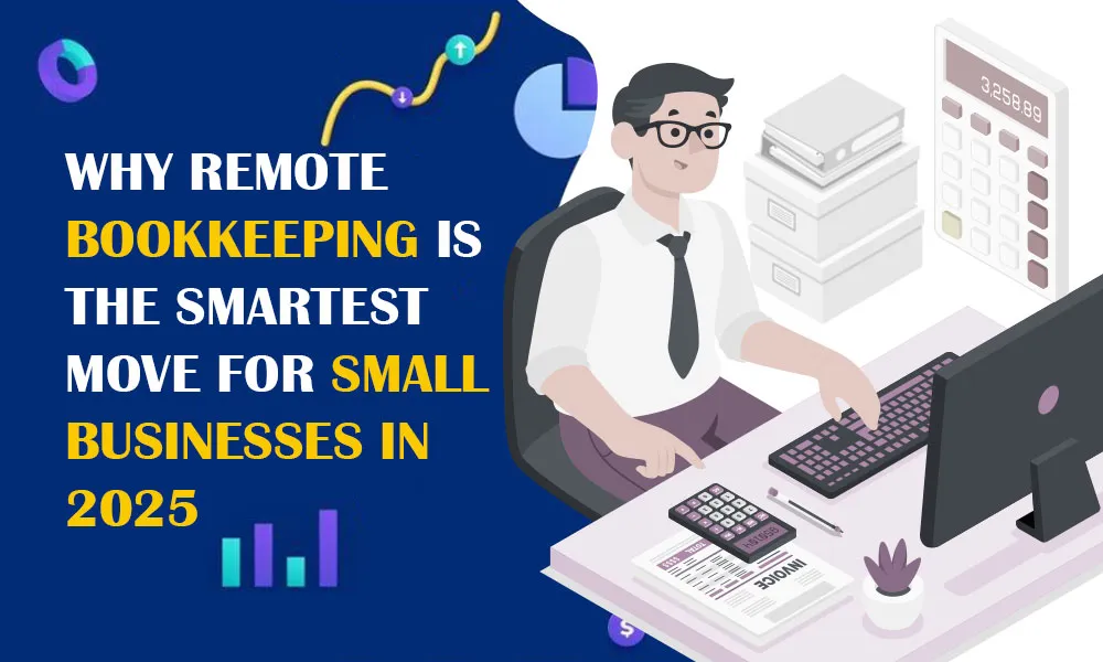 Remote Bookkeeping for Small Businesses