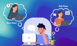 Choosing Between Full-Time and Part-Time virtual assistant