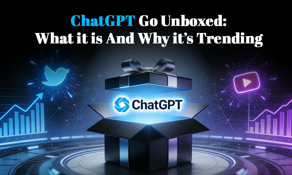 ChatGPT Go Unboxed: What it is And Why it’s Trending